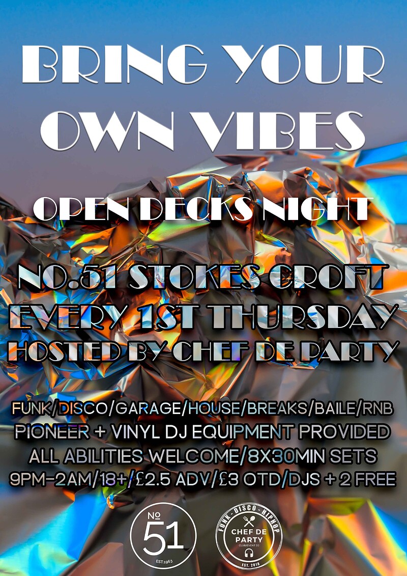 Bring Your Own Vibe at No. 51s