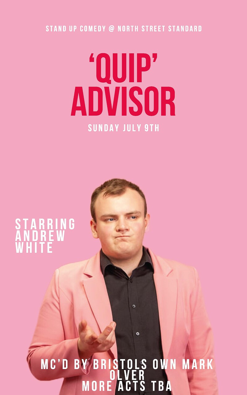 'Quip' Advisor at North Street Standard
