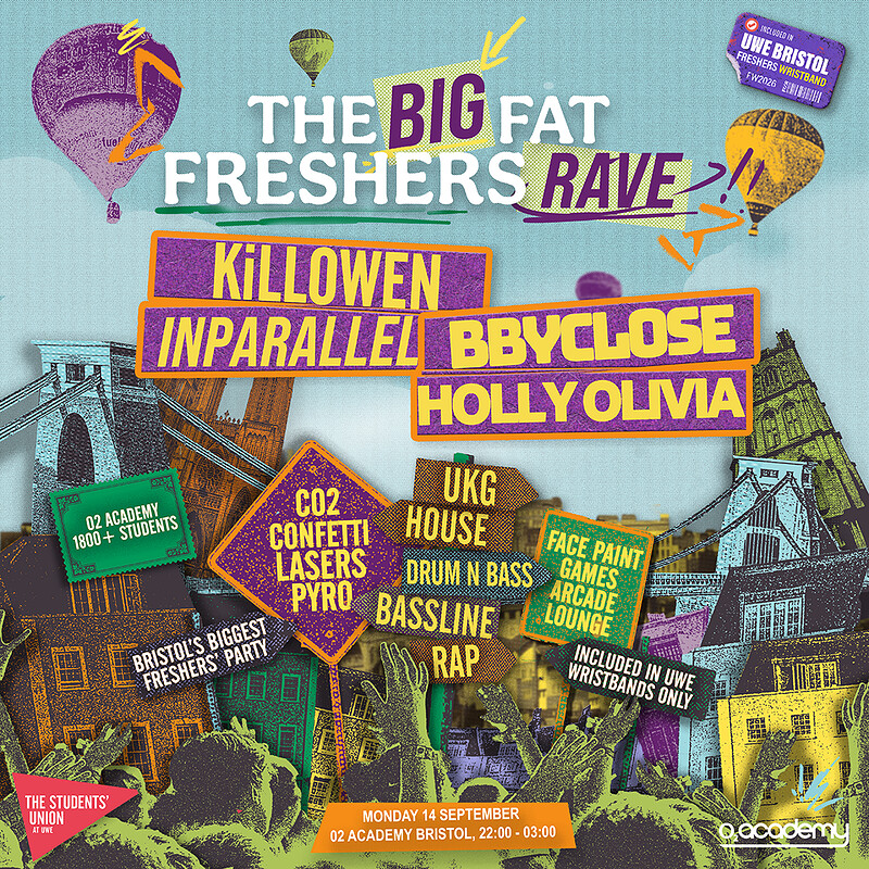 The Big Fat Freshers Rave w/ KiLLOWEN, INPARALLEL, BBYCLOSE + MORE at O2 Academy