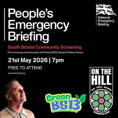 People's Emergency Briefing Screening - South Bristol Community Screening at On The Hill