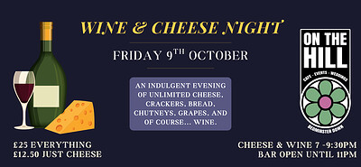 Wine & Cheese Night at On The Hill
