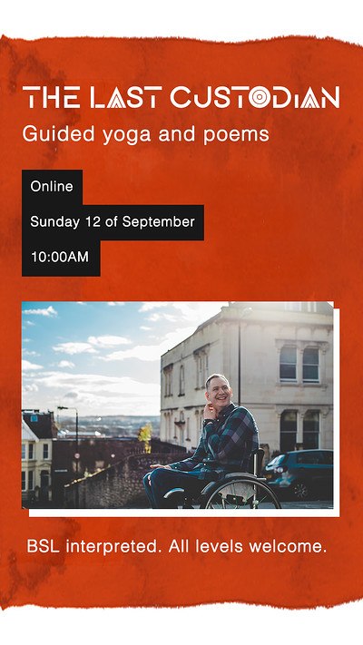 The Last Custodian: Accessible Yoga & Poems at Online