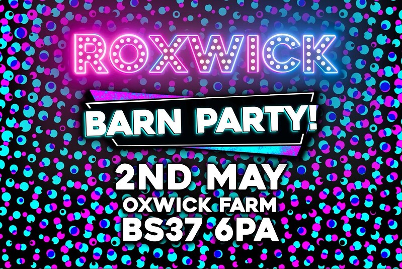 Roxwick Barn Party at Oxwick Farm