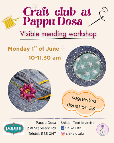 Visible mending workshop at Pappu Dosa on Stapleton Road
