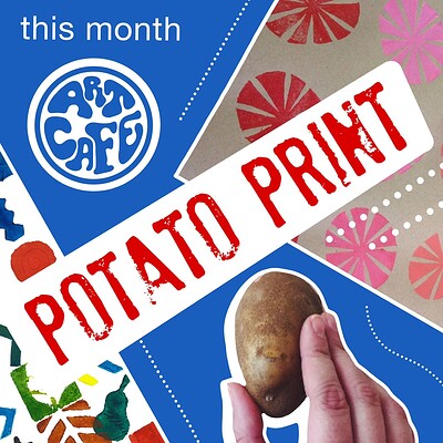 Art Cafe - Potato Printing at Peggy's Coffee & Cake - North St