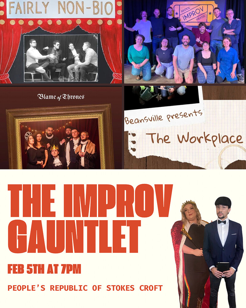 IN DA HIVE: THE IMPROV GAUNTLET at Peoples Republic of Stokes Croft