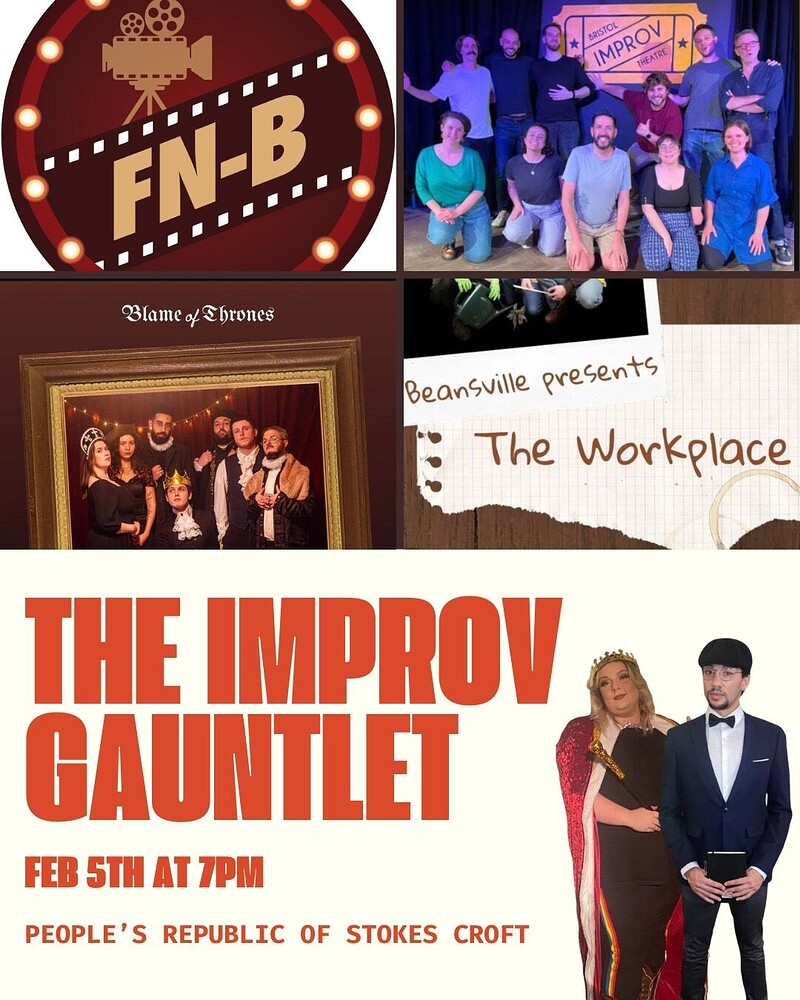 IN DA HIVE: THE IMPROV GAUNTLET at Peoples Republic of Stokes Croft