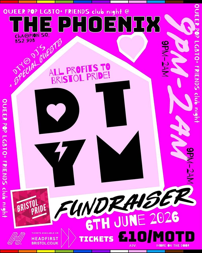 DTYM - Bristol Pride Fundraiser June '26 at Phoenix Pub