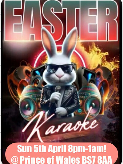 POW’s cracking Easter Karaoke at Prince of Wales BS7