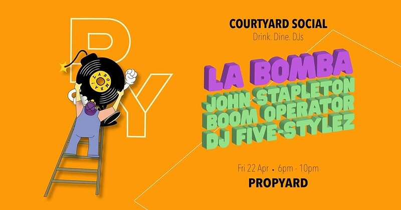 Courtyard Social w/ La Bomba at Propyard