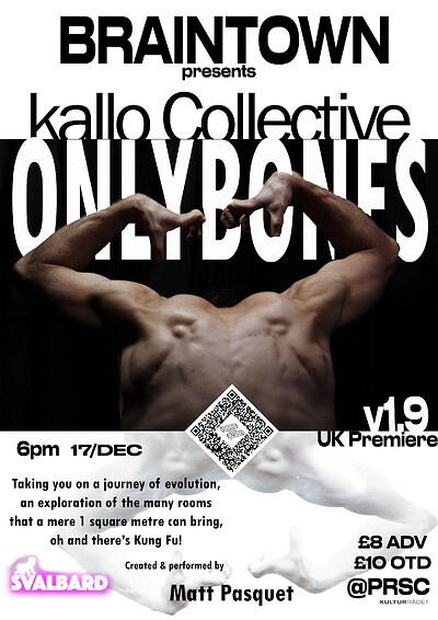 BRAINTOWN PRESENT: ONLY BONES 1.9 at PRSC