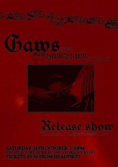 GAWS - THANK YOU SINGLE RELEASE SHOW + HUMDRUM at PRSC