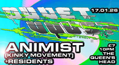 Duvet Vous? With Animist at Queens Head Easton