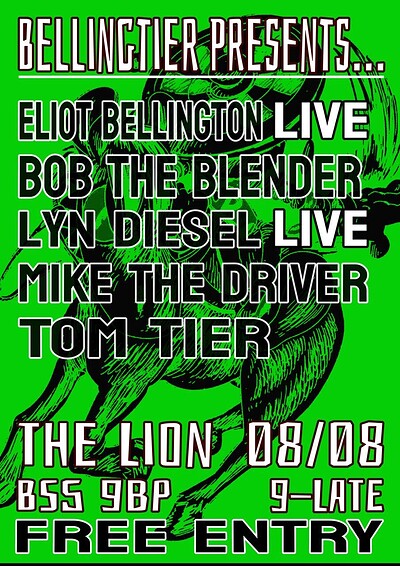 BellingTier presents... Lyn Diesel , Bob the Blender, Tom Tier & more at Red Lion BS5