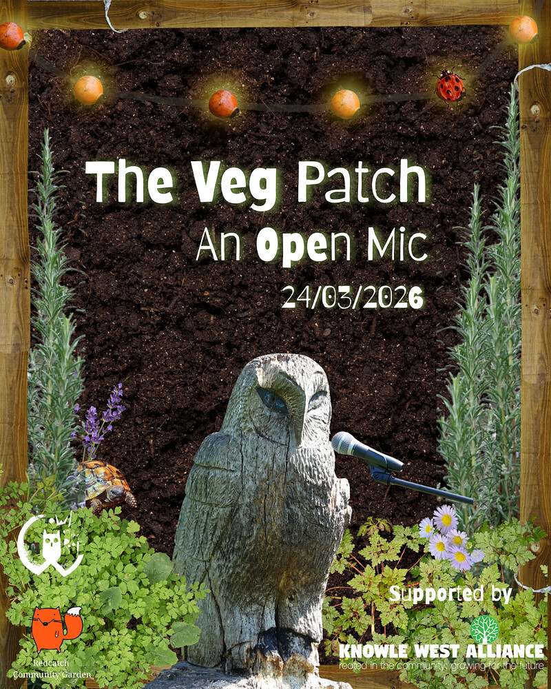 The Veg Patch - An Open Mic at Redcatch Community Gardens