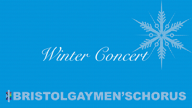 Bristol Gay Men's Chorus Winter Concert at Redland Park URC, Whiteladies Rd, Bristol BS6 6SA