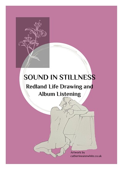 Redland Life Drawing and Album Listening at Redland Quaker Meeting House, 126 Hampton Rd, BS6 6JE