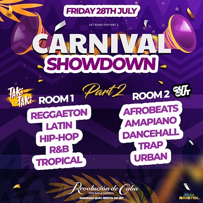 Carnival Showdown Part 2 at Revs de cuba Bristol