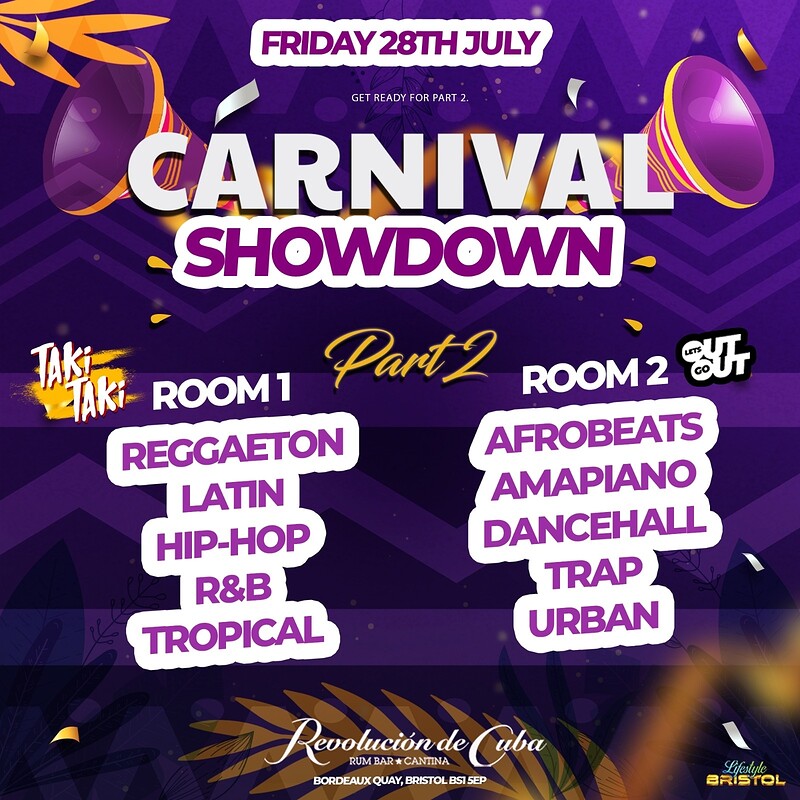 Carnival Showdown Part 2 at Revs de cuba Bristol