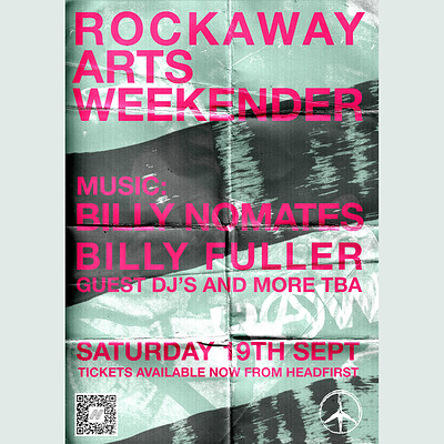 Billy Fuller + Billy Nomates at Rockaway Arts Weekend - Early Bird Tickets at Rockaway Park