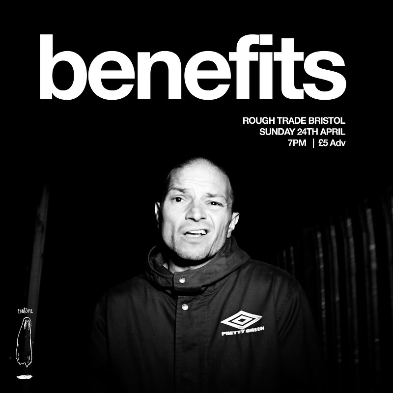 Benefits at Rough Trade Bristol