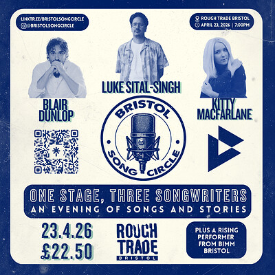 Luke Sital-Singh, Blair Dunlop, Kitty Macfarlane at Rough Trade Bristol