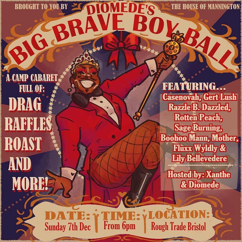 Diomede's Big Brave Boy Drag Ball at Rough Trade Bristol