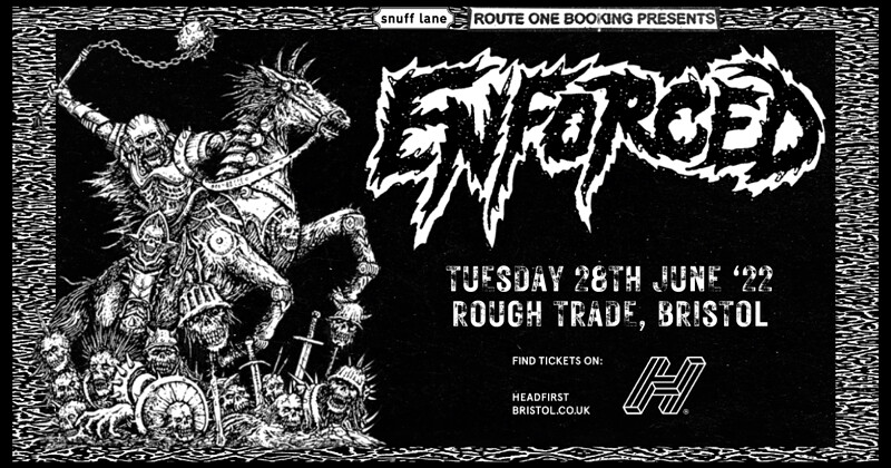 Enforced + Support at Rough Trade Bristol