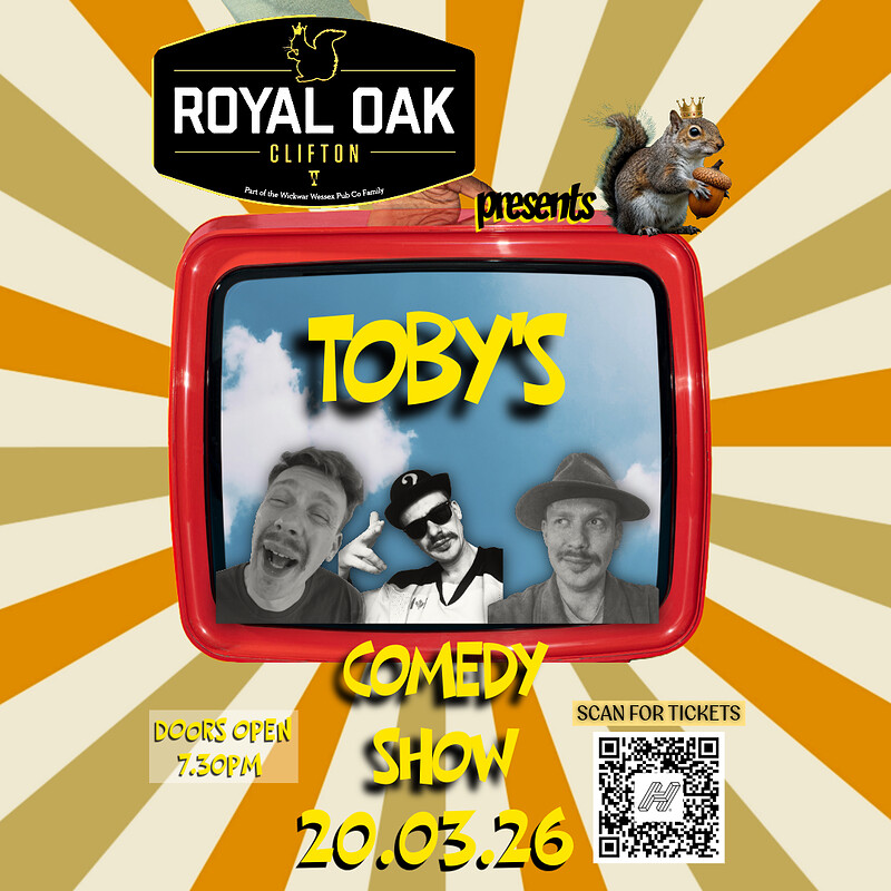 Toby's Comedy Show at Royal Oak Clifton