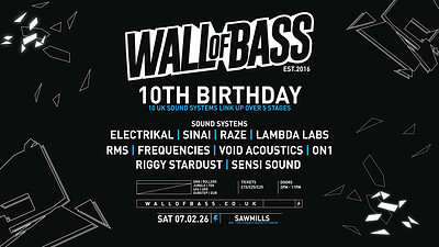 Wall of Bass | 10th Birthday at Sawmills