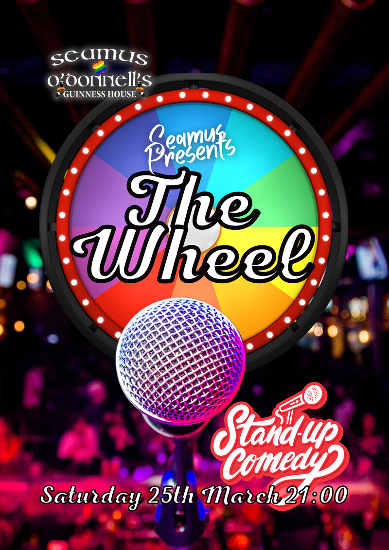 Seamus Presents - The Wheel at Seamus O'Donnell's