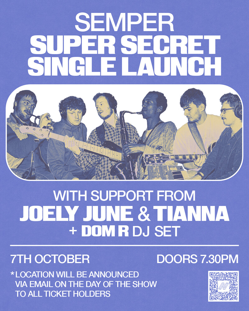 SEMPER – Private Caller Super Secret Single Launch at Secret location in BS1