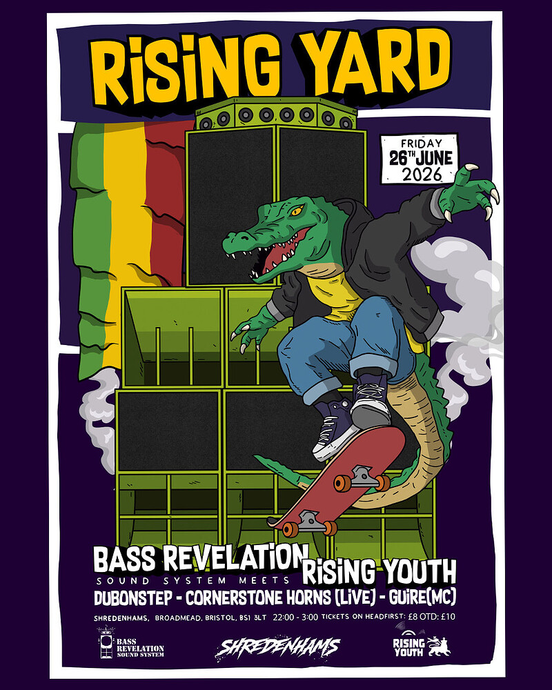 RISING YARD - Roots & Dub Sound System at Shredenhams