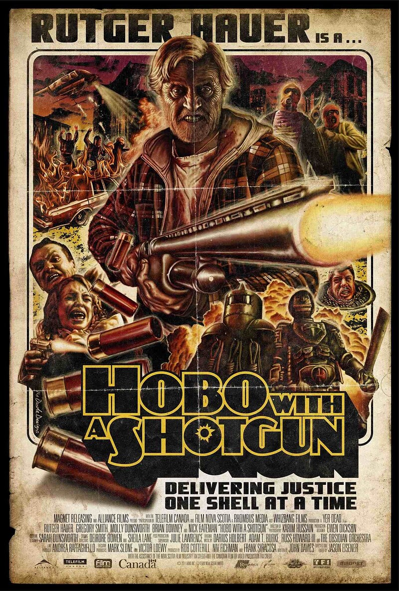 Grindhouse Cinema Club: Hobo With A Shotgun at Sidney & Eden