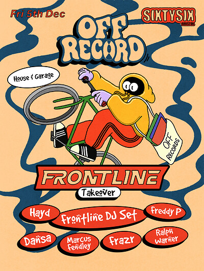Off Record x Frontline // 5th December at Sixty Six