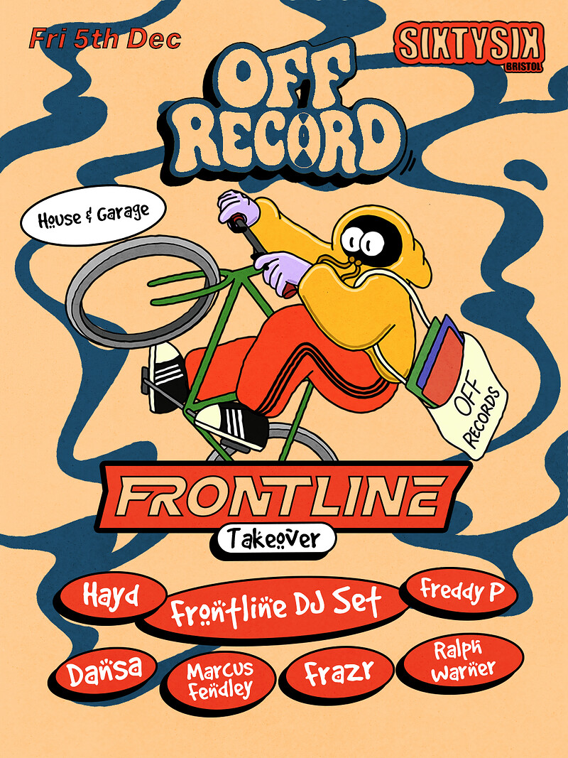 Off Record x Frontline // 5th December at Sixty Six