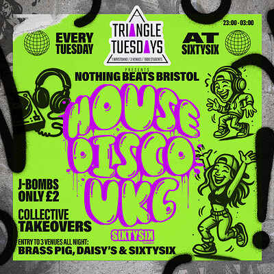 Nothing Beats Bristol Takeover- Triangle Tuesdays at SIXTYSIX