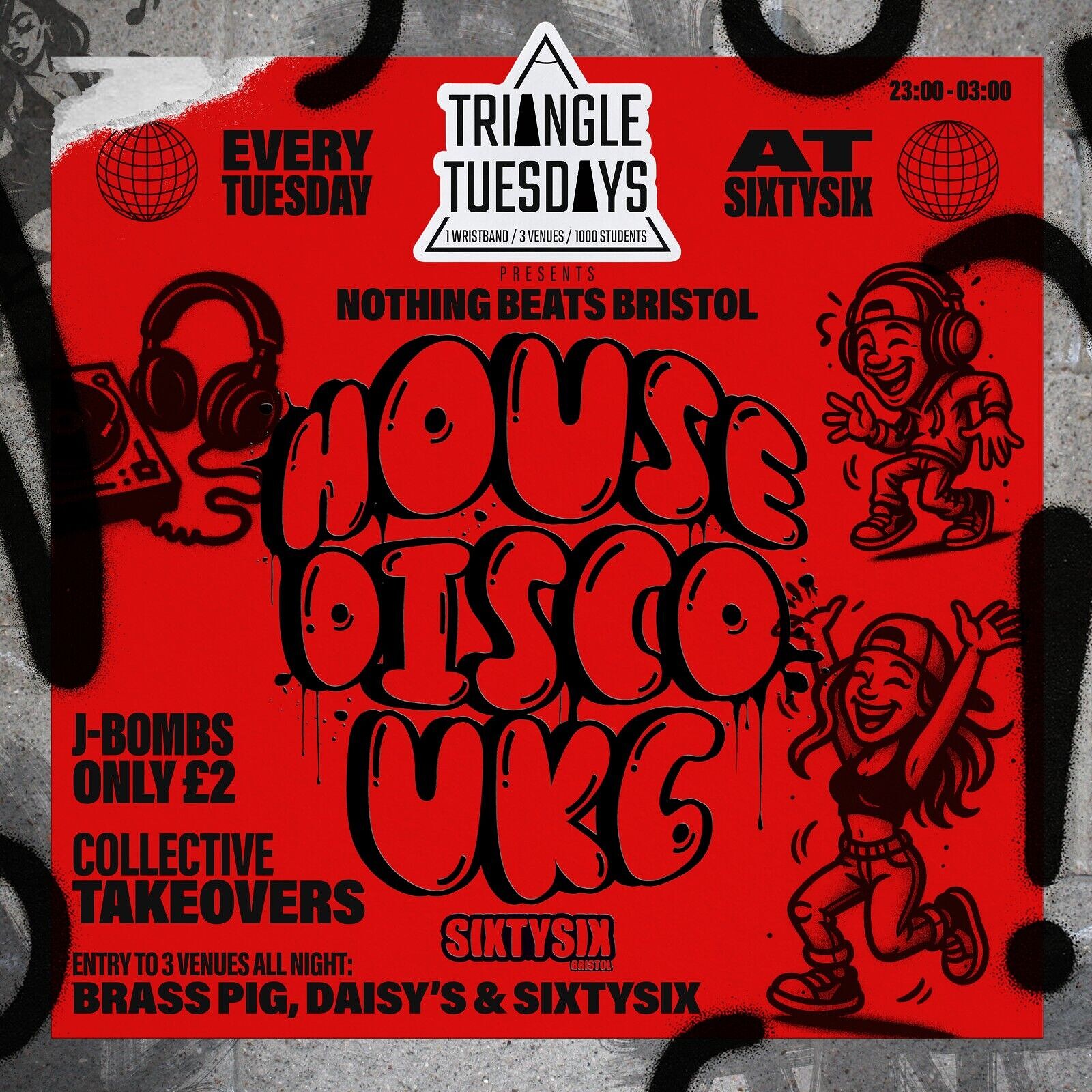 Nothing Beats Bristol Takeover- Triangle Tuesdays at Sixtysix