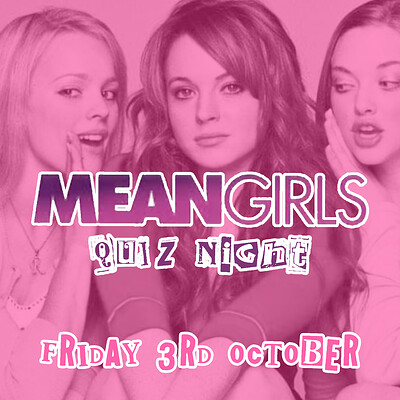 Mean Girls Quiz Night at Small Bar