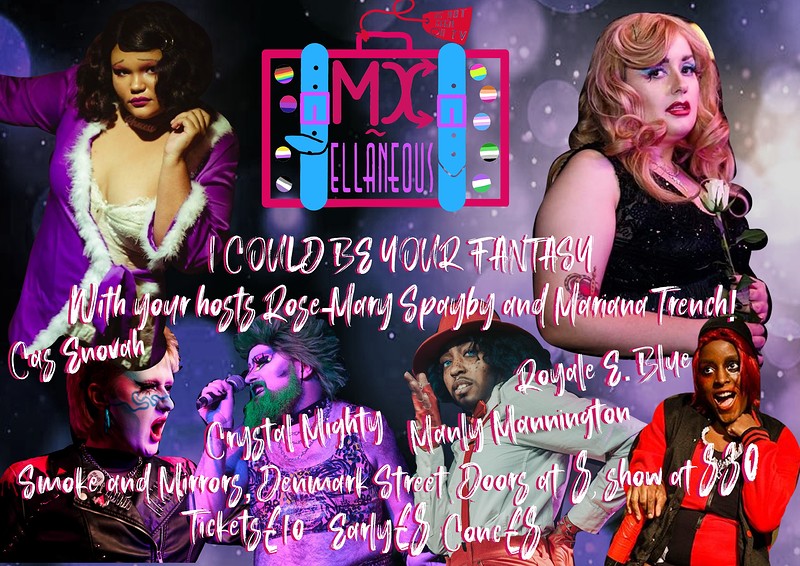 MX-ellaneous: I Could Be Your Fantasy at Smoke and Mirrors, Denmark Street