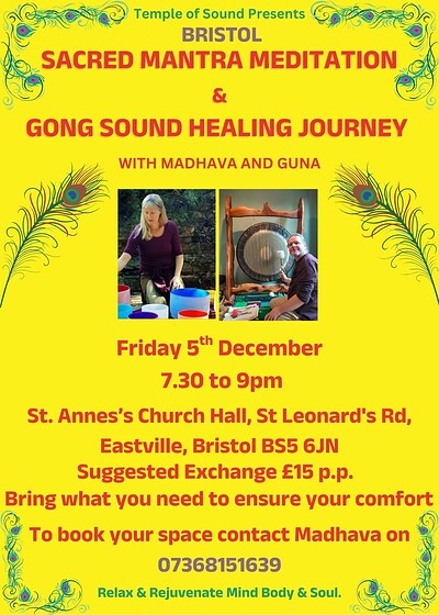 Sacred Mantra Meditation and Gong Sound Journey at SOUND JOURNEY at St. Anne's Church Hall, St. Leonard's Rd. Bristol BS5 6JN