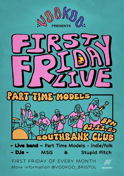 Part Time Models // MSG, Stupid Pitch + at SouthBank