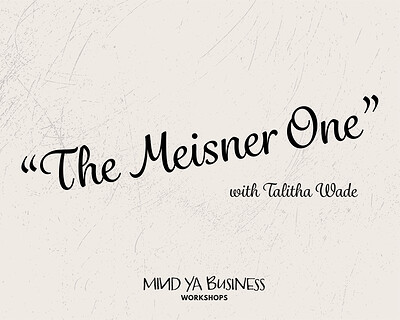 Meisner Drop-In Session at Sparks Bristol
