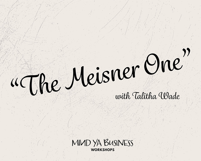 Meisner Drop-In Session at Sparks Bristol