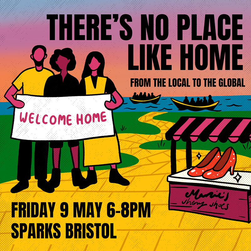 Sparks Bristol - 'There is No Place Like Home' at Sparks Bristol