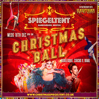 The Spiegeltent Christmas Ball at Spiegeltent Bristol