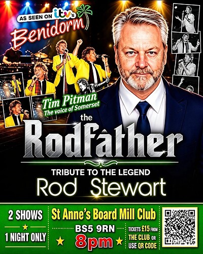 Benidorms Rod Stewart Tribute & The Voice Tim Pitman at St. Anne’s Boardmill Club, Bristol, BS5 9RN