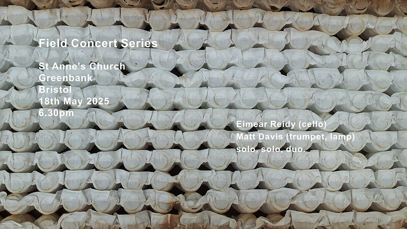 Field Concert Series at St Anne’s Church, Greenbank, Bristol, BS5 6JN