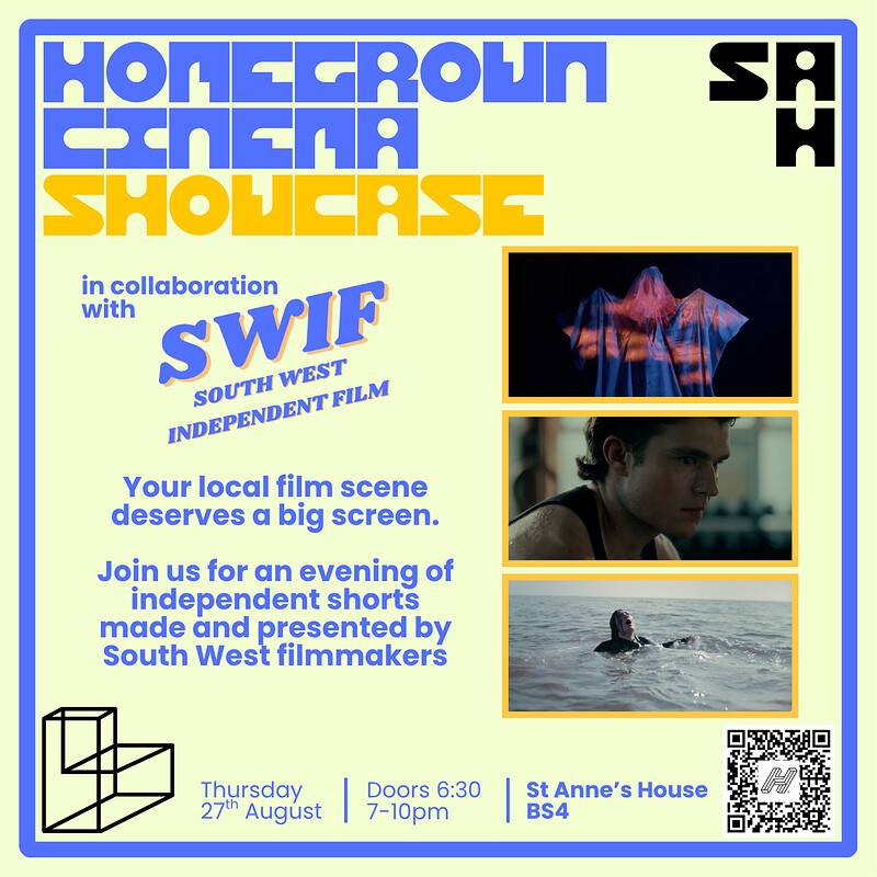 Homegrown Cinema Showcase with SWIF at St Anne's House at St Anne's House (BS4)