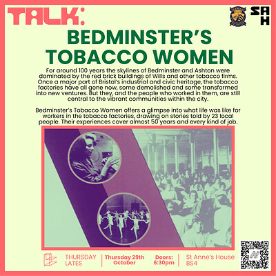 Talk: Bedminster's Tobacco Women at St Anne's House (BS4)